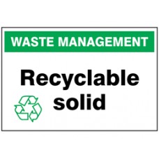 Recyclable solid Sign.