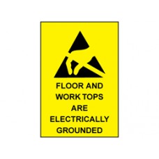 Floor and work tops are electrically grounded Sign.