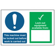 This machine must be locked, lock out equipment available from Sign.