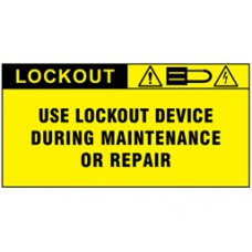 Use lockout device during maintenance or repair label - Pack of 5 Labels Use lockout device during maintenance or repair label - Pack of 5 Labels