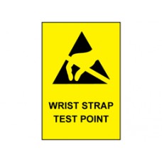 Wrist strap test point Sign.