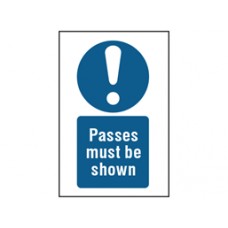 Passes must be shown symbol and text safety Sign.