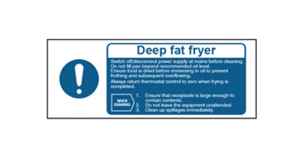 Kitchen Safety Signs : Deep fat fryer safety sign/label.