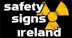 Safety Signs Ireland